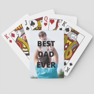 Best Dad Ever Custom Photo Playing Cards