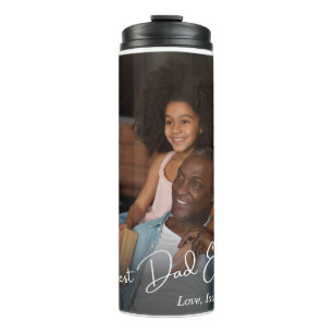 Best Dad Ever Custom Photo Thermal Tumbler