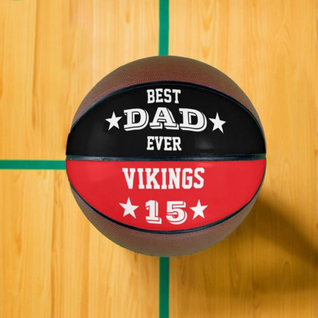  "Best Dad Ever" Custom Team Name & Number  Basketball (Creator Uploaded)