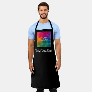 Best Dad Ever Custom Text Image Colour Template Apron