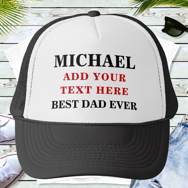 Best Dad Ever Custom Text Personalised Trucker Hat (Creator Uploaded)