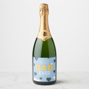 Best Dad Ever Cute Father's Day  Sparkling Wine Label