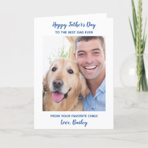 Best Dad Ever Dog Dad Pet Photo Father's Day Holiday Card