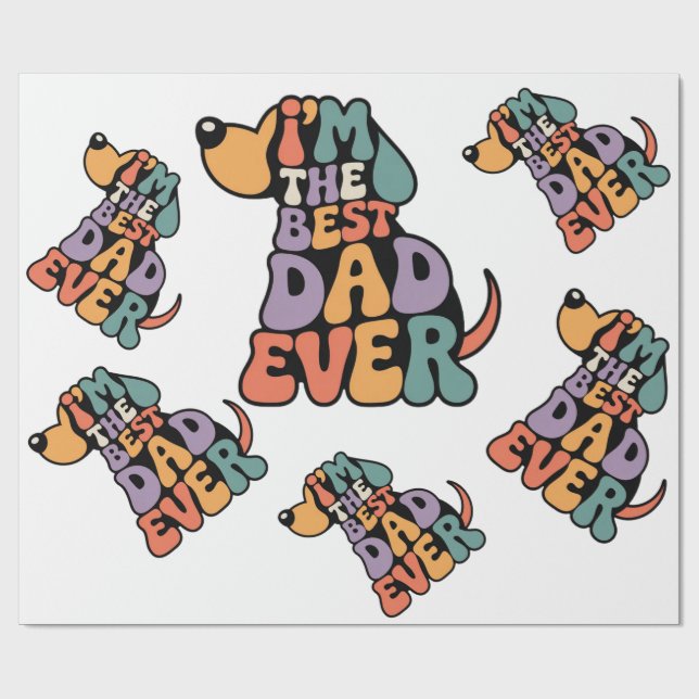 Best Dad Ever Dog Graphic  Wrapping Paper (Flat)