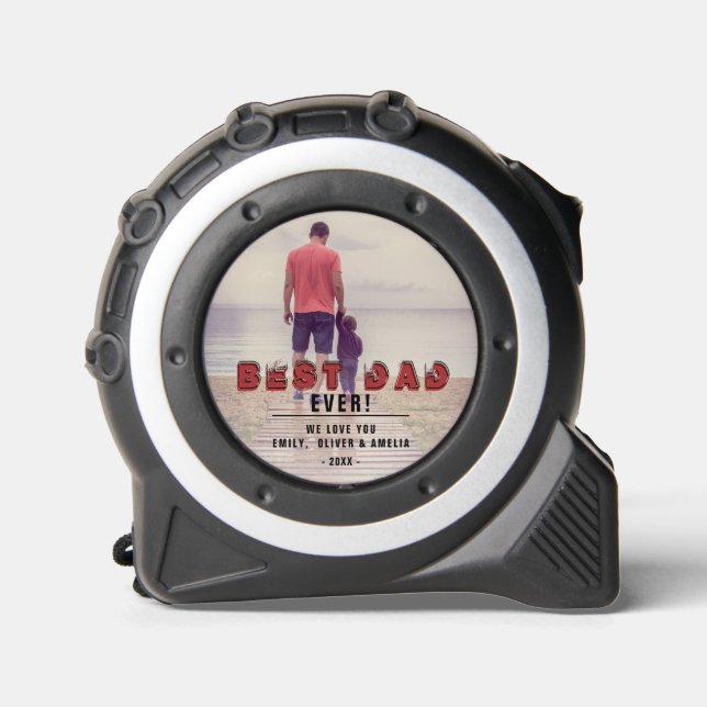 Best Dad Ever Family Names Full Photo 1 (Front)