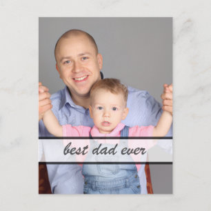 Best Dad Ever Family Photo Quote Design Holiday Postcard