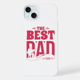 Best Dad Ever – Father & Child Surfing Silhouette iPhone 15 Plus Case