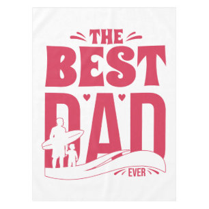 Best Dad Ever – Father & Child Surfing Silhouette Tablecloth