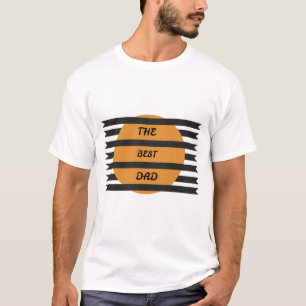 Best Dad Ever   Father’s Day Gift T-Shirt for Men