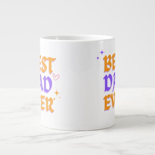 Best Dad Ever – Father’s Day Mug Design  (Front)
