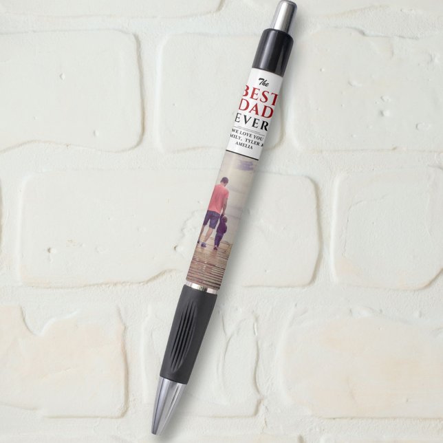 Best Dad Ever Father`s Day Photo Black Ink Pen (Creator Uploaded)