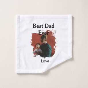 Best dad ever father's dad gift photo name simple wash cloth