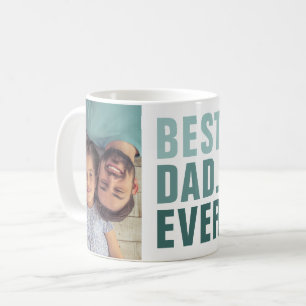 Best. Dad. Ever. Father's Day 2 Photo Coffee Mug