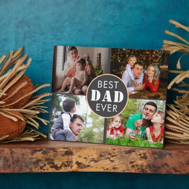 Best dad ever Father's Day 4 Photo  Plaque (Side)