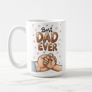 Best Dad Ever - Father's Day Bond Art Coffee Mug