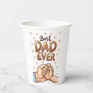 Best Dad Ever - Father's Day Bond Art Paper Cups