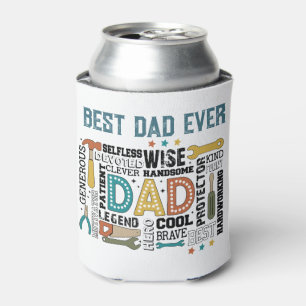 Best Dad Ever Fathers Day Can Cooler