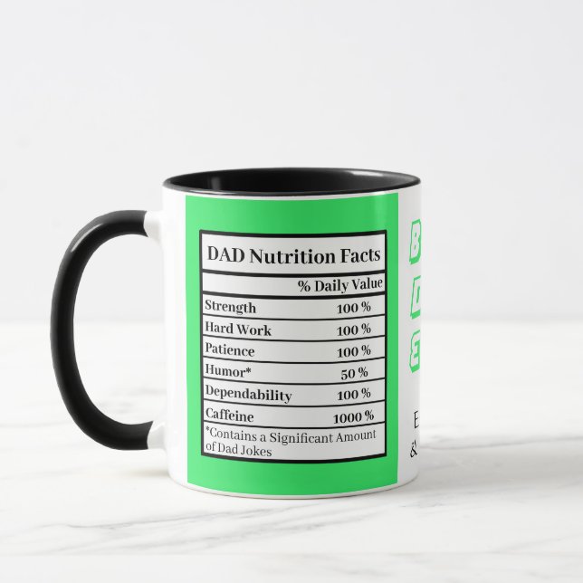 Best Dad Ever | Fathers Day Funny Attributes Green Mug (Left)