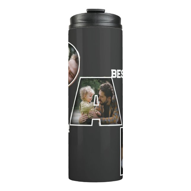 Best Dad Ever Father's Day Gift 3 Photo Cutout Thermal Tumbler (Front)