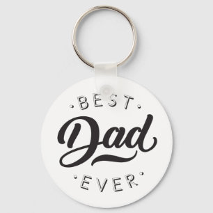 Best Dad Ever Father's Day Gift Happy Dad's Day Key Ring