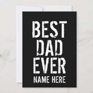 BEST DAD EVER FATHERS DAY INVITATION