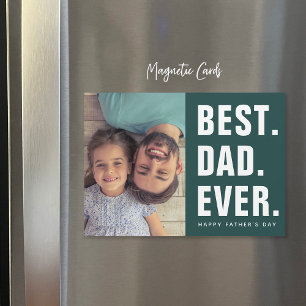 Best. Dad. Ever. Father's Day Magnetic Photo Card