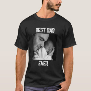 Best Dad Ever   Father's Day or New Dad T-Shirt