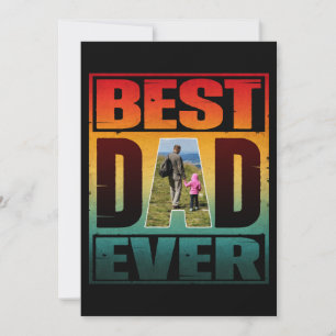 BEST DAD EVER FATHERS DAY PERSONALIZED PICTURE INVITATION