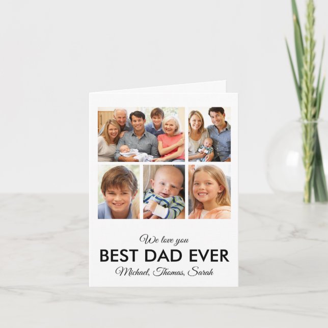 Best Dad Ever Fathers Day Photo Collage Card (Front)