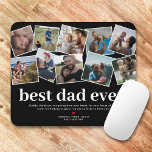 Best Dad Ever Father's Day Photo Collage Mouse Pad<br><div class="desc">Modern fathers day mouse pad featuring a photo collage of 12 family pictures for you to replace with your own,  the saying "best dad ever.",  a personalised thank you note,  a cute red heart,  and your childrens names.</div>