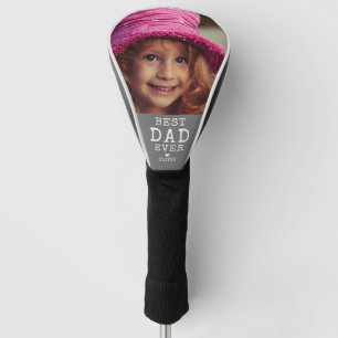 Best Dad Ever Father's Day Photo Golf Head Cover