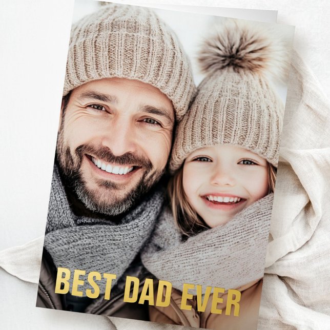 Best dad ever father's day photo modern real foil foil greeting card (Best dad ever father's day photo modern real foil foil greeting card)