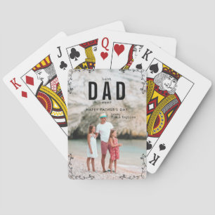 Best Dad Ever   Father's Day Photo Playing Cards