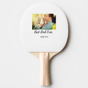 Best dad ever father's day son daughter papa dad p ping pong paddle