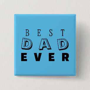 "Best Dad Ever" Father's Day Typography Sky Blue 15 Cm Square Badge