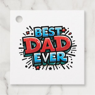 Best Dad Ever Favour Tags