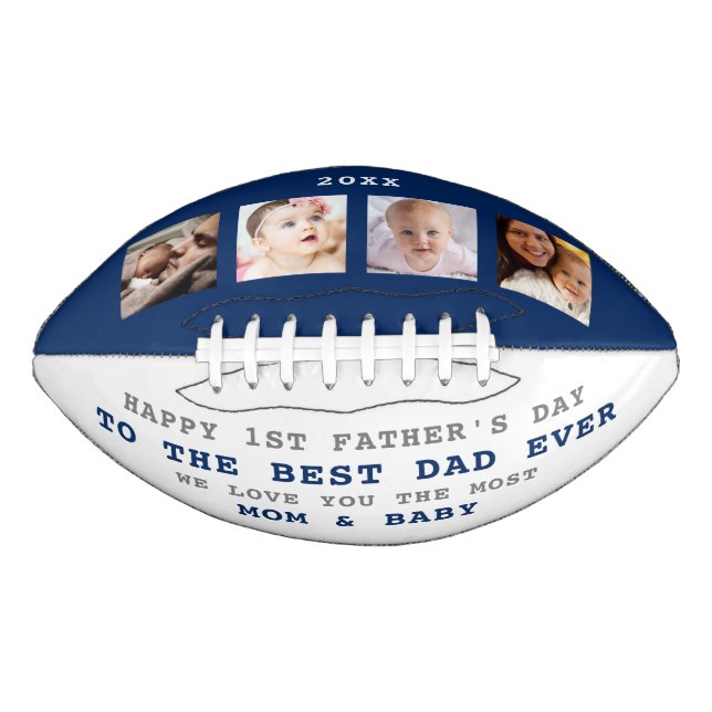 Best Dad Ever First Father's Day 4 Photo Collage Football (Front)