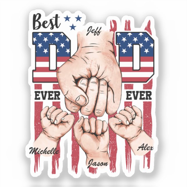 Best Dad Ever – Fist Bump USA Flag - 3 Kids (Front)
