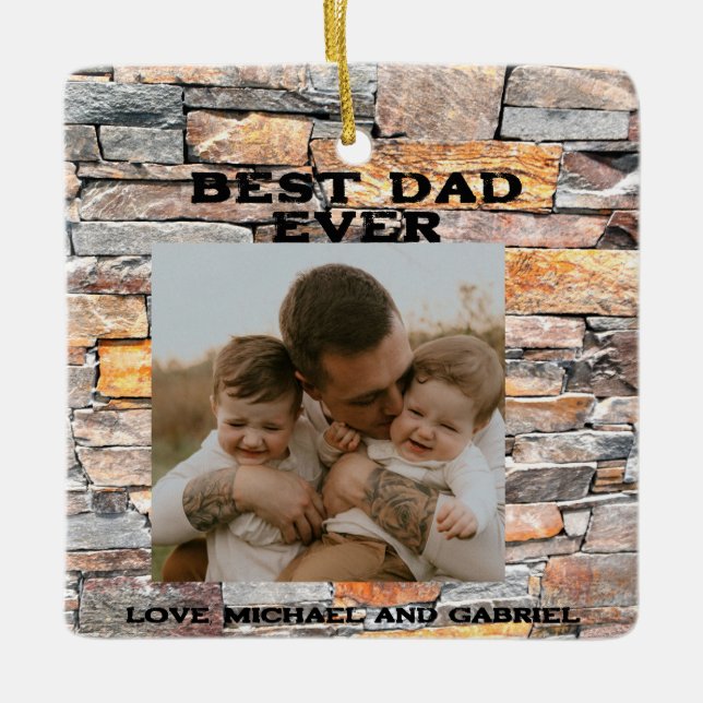 Best Dad Ever Flagstone distressed stone bricks Ceramic Ornament (Front)