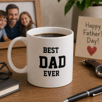 Best Dad Ever Funny Fathers Day Gift Mug (40 char)
