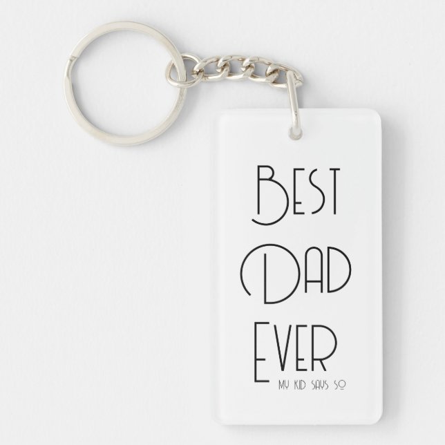 Best Dad Ever Funny Father's Day Key Ring (Front)