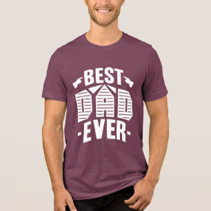 Best Dad Ever Funny Fathers Day Mens Tshirts Gifts