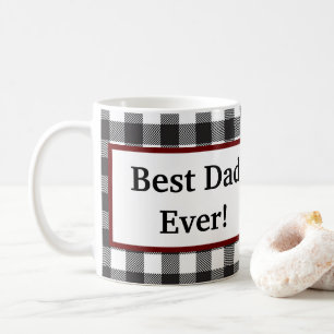 Best Dad Ever Gift for Dad Black and White Plaid Coffee Mug