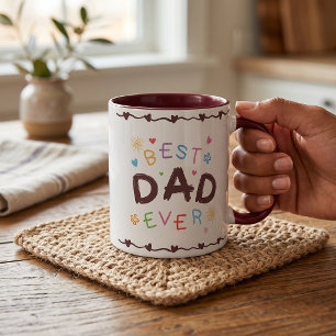 Best Dad Ever Gift For Dad Father's Day Mug