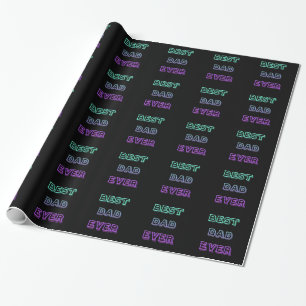 BEST DAD EVER Gift Wrap (Father's day - Birthday)