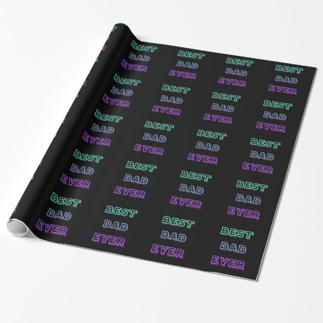 BEST DAD EVER Gift Wrap (Father's day - Birthday) (Unrolled)