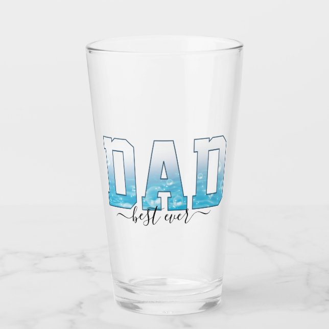 Best DAD Ever Glass (Front)