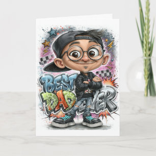 Best Dad Ever Graffiti Card