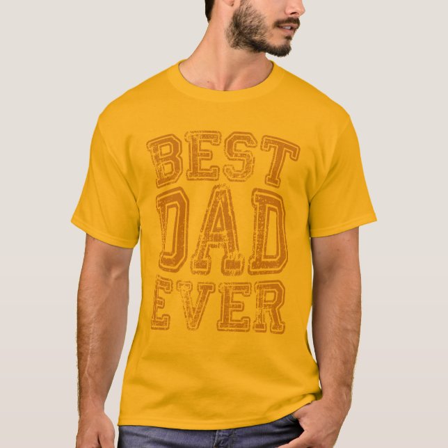 Best Dad Ever Grunge Style SuperDad T-Shirt (Front)