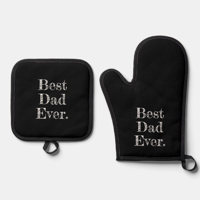 Best Dad Ever Hand Drawn Typography Black Oven Mitt & Pot Holder Set (Front)